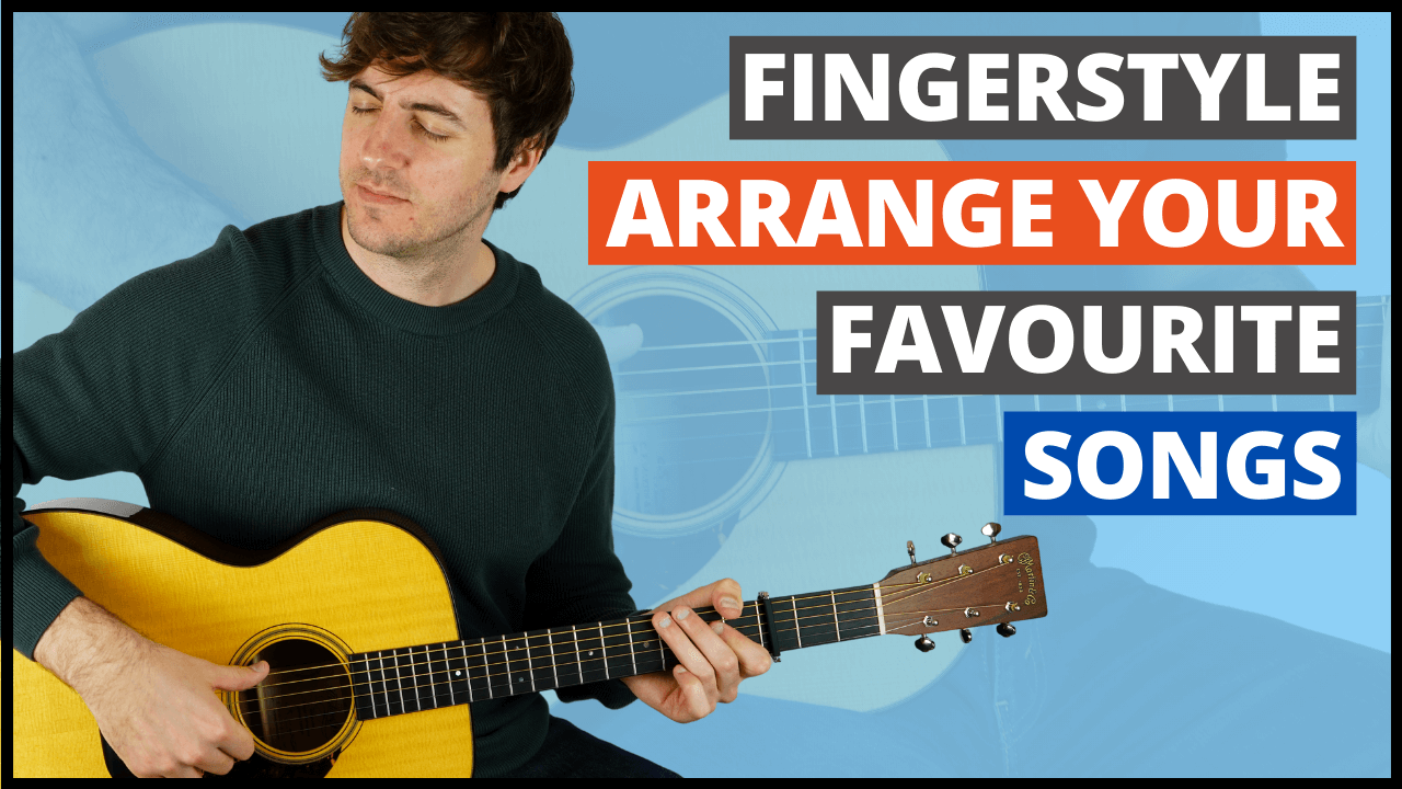 Fingerstyle Arrange Your Favourite Songs