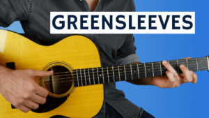 Learn how to play Greensleeves on guitar - link to lesson and free tab.