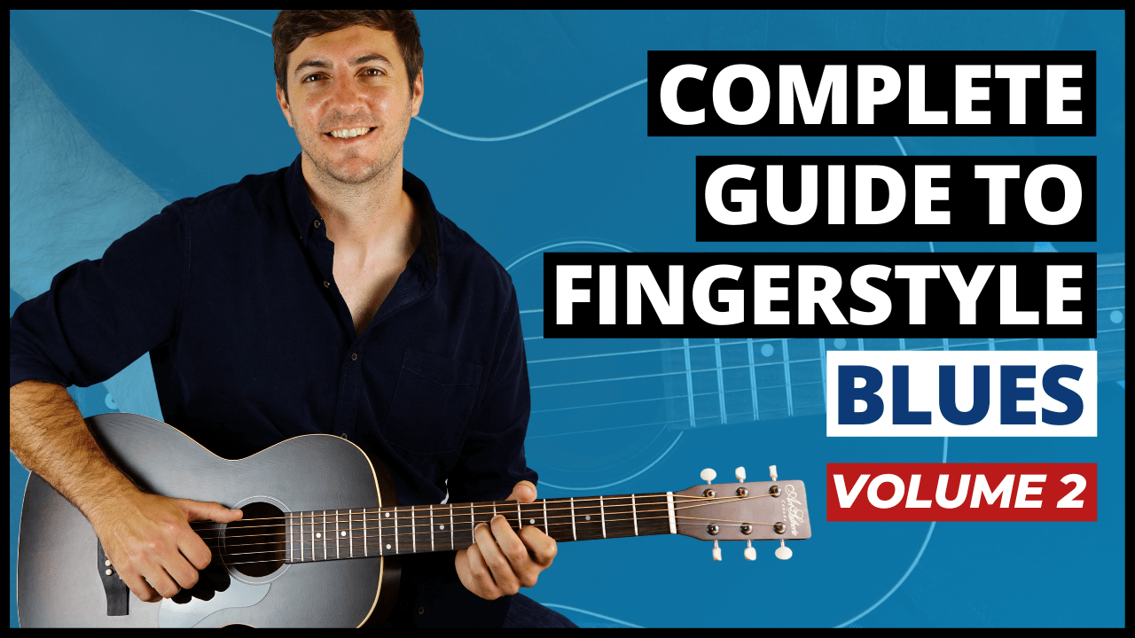 Complete Guide to Fingerstyle Blues: Volume 2