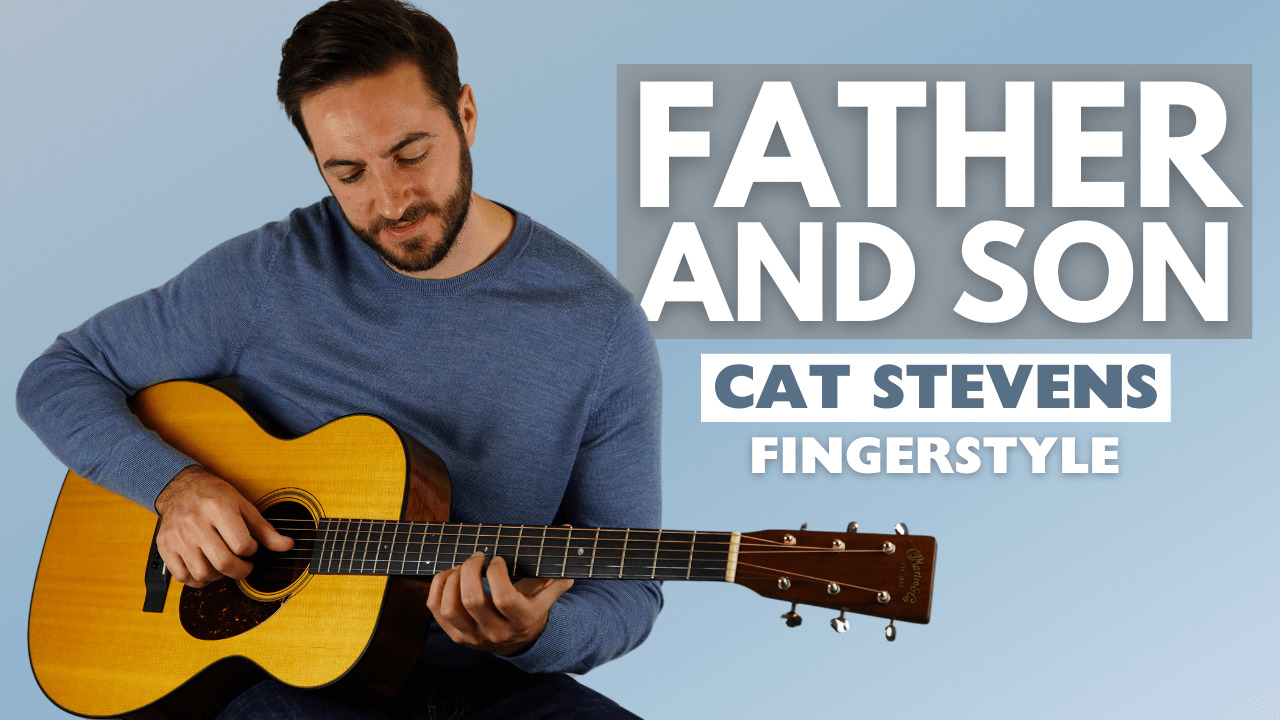 Image for fingerstyle guitar lesson for Father and Son by Cat Stevens
