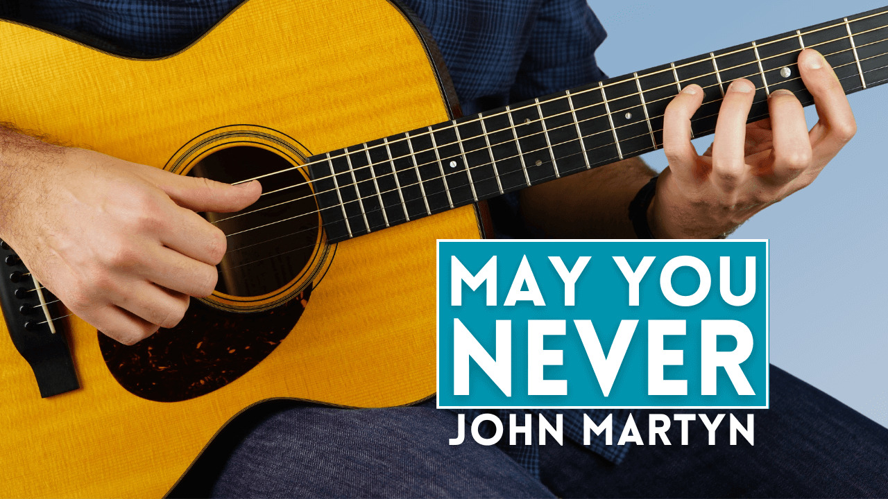 Image for May You Never guitar lesson by John Martyn