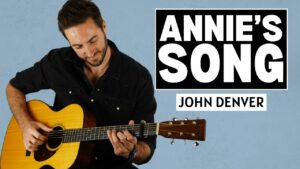 Image for how to play Annie's Song on guitar